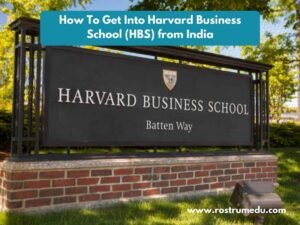 How To Get Into Harvard Business School (HBS) from India