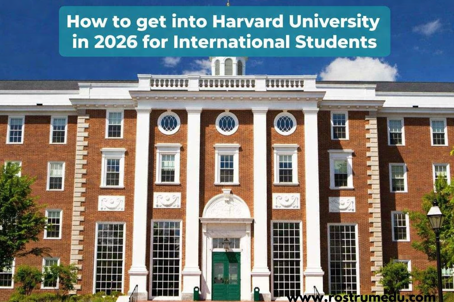How to get into Harvard University - in 2026 for International Students