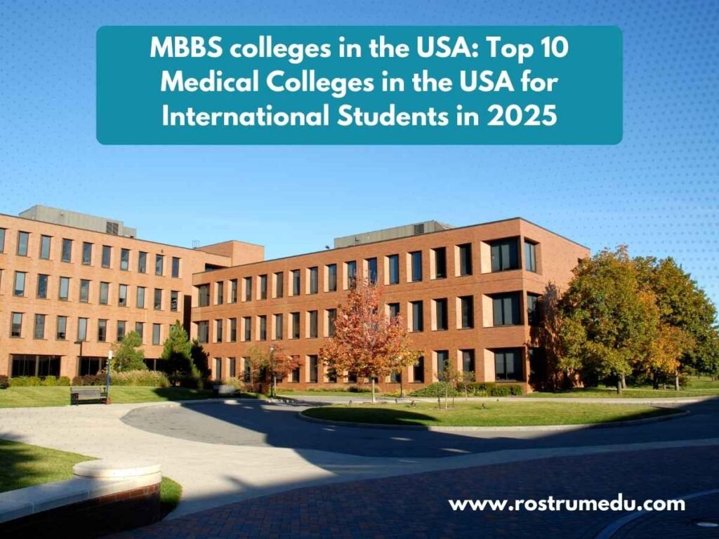 MBBS colleges in the USA: Top 10 Medical Colleges in the USA for International Students in 2025