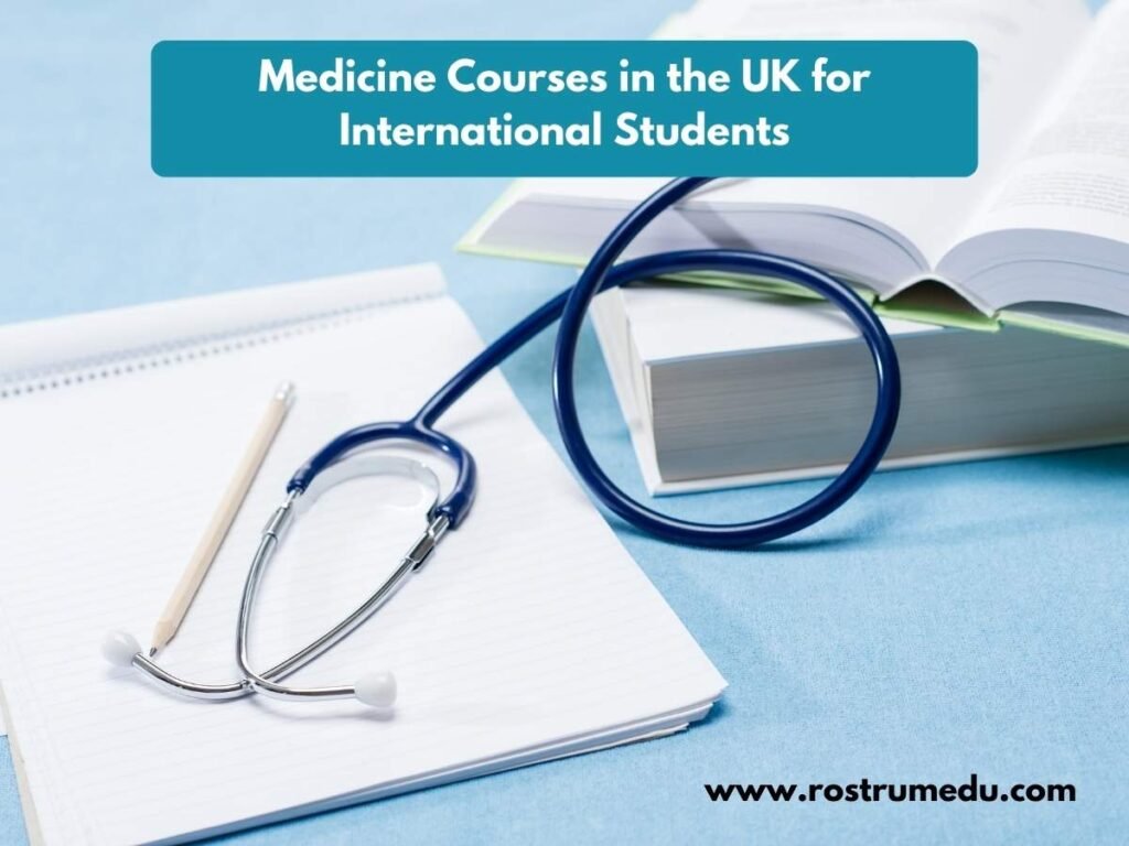 10 Best Medicine Courses in the UK for International Students