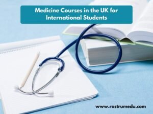 Medicine Courses in the UK for International Students