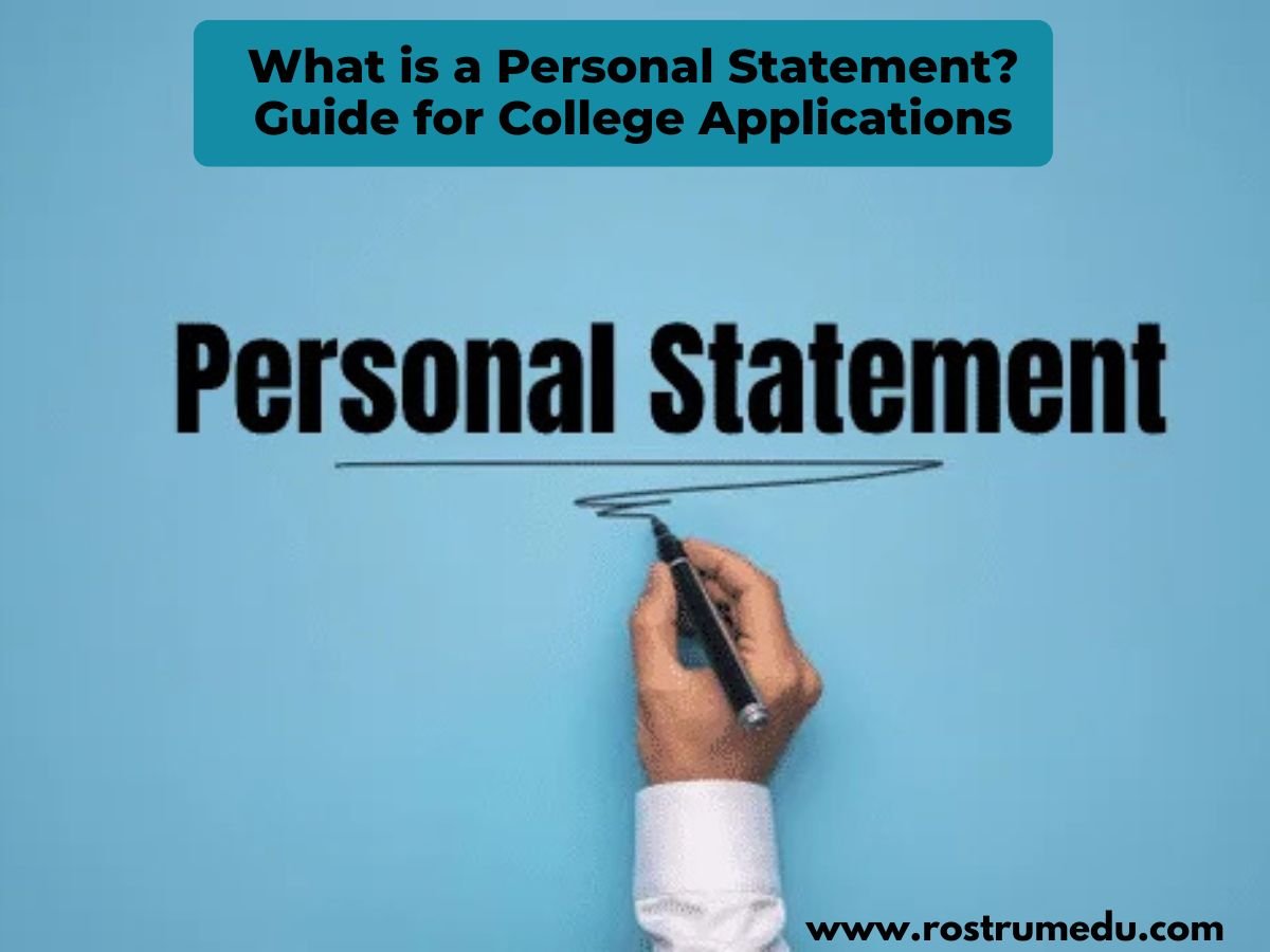 What is a Personal Statement? Guide for College Applications