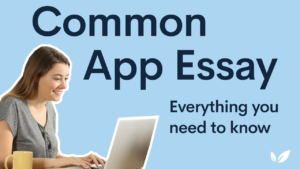 Common App Essay Do’s and Don'ts