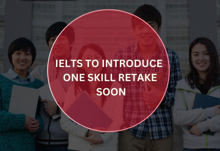 IELTS One Skill retake, Now available at limited centres in 2025 ...